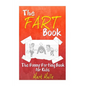 The Fart Book: The Funny Farting Book for Kids - Paperback