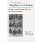 Story of Daughters of Quchan: Gender and National Memory in Iranian History - Paperback