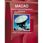 Macao Telecom Laws and Regulations Handbook - Strategic Information and Basic Laws - Paperback