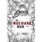 The Noeware Man: Woven Branches, Book 2 - Paperback