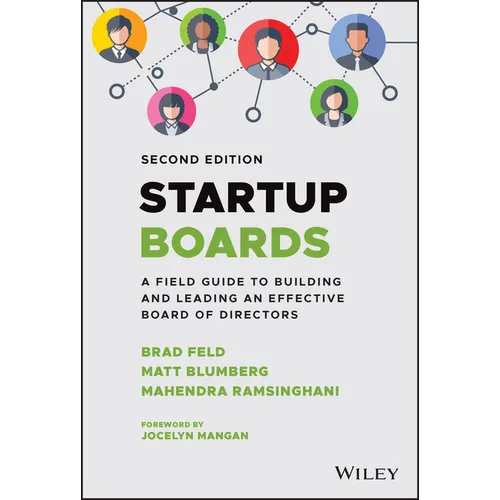 Startup Boards: A Field Guide to Building and Leading an Effective Board of Directors - Hardcover