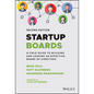 Startup Boards: A Field Guide to Building and Leading an Effective Board of Directors - Hardcover
