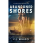 Abandoned Shores: A Talionis Series Companion Novel - Hardcover