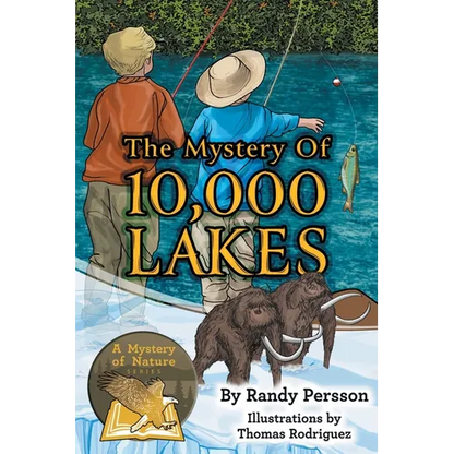 The Mystery of 10,000 Lakes - Hardcover