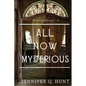 All Now Mysterious - Paperback