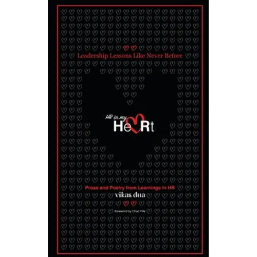 HR in my HeaRt: Leadership Lessons Like Never Before - Paperback