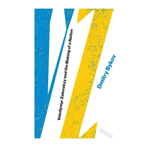 Vz: Volodymyr Zelenskyy and the Making of a Nation - Paperback