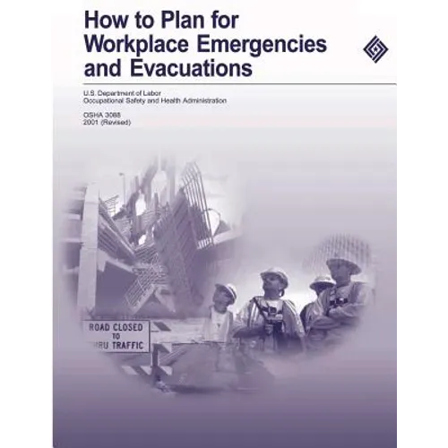 How to Plan for Workplace Emergencies and Evacuations - Paperback