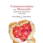 Commemorations and Memorials: Exploring the Human Face of Anatomy - Hardcover