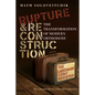 Rupture and Reconstruction: The Transformation of Modern Orthodoxy - Hardcover