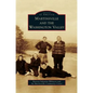 Martinsville and the Washington Valley - Hardcover