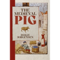 The Medieval Pig - Hardcover