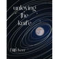 unloving the knife - Paperback