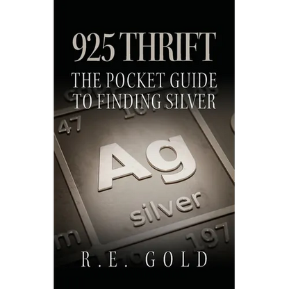 925 Thrift: The Pocket Guide to Finding Silver - Paperback