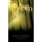Bonded: Discovery of the Unicorns - Hardcover