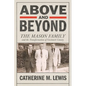 Above and Beyond: The Mason Family and the Transformation of Gwinnett County - Hardcover