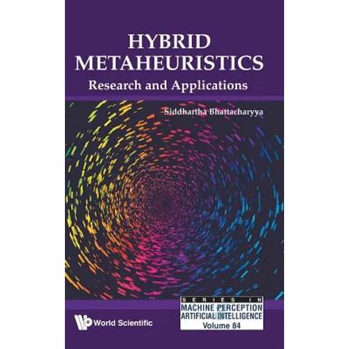 Hybrid Metaheuristics: Research and Applications - Hardcover