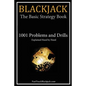 Blackjack: The Basic Strategy Book - 1001 Problems and Drills - Paperback