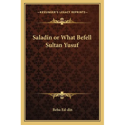 Saladin or What Befell Sultan Yusuf - Paperback