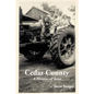 Cedar County: A Memoir of Iowa - Paperback