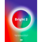 Bright 2: Architectural Illumination and Light Installations - Hardcover