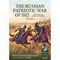 The Russian Patriotic War of 1812 Volume 1: The Russian Official History - Paperback