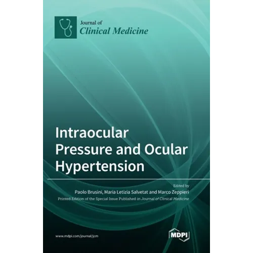 Intraocular Pressure and Ocular Hypertension - Hardcover
