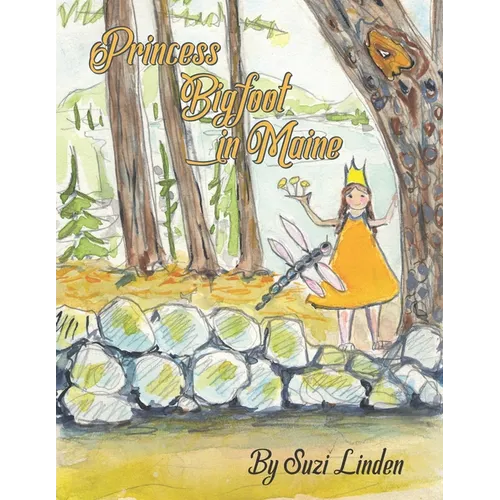 Princess Bigfoot in Maine - Paperback