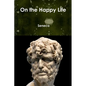 On the Happy Life - Paperback