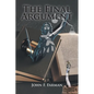 The Final Argument - Paperback