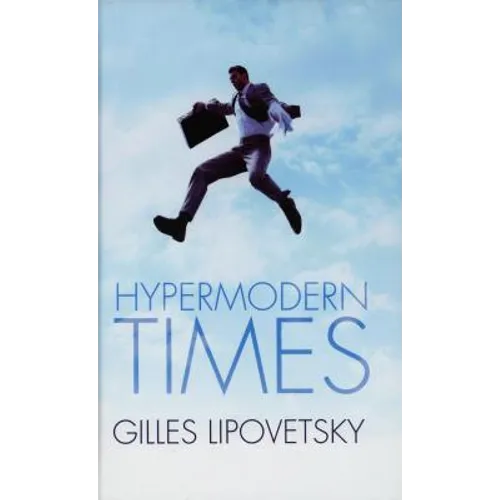 Hypermodern Times - Paperback