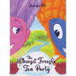 The Whoozit Froozle Tea Party - Hardcover