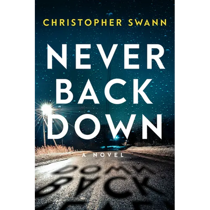 Never Back Down - Hardcover