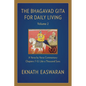 The Bhagavad Gita for Daily Living, Volume 2: A Verse-By-Verse Commentary: Chapters 7-12 Like a Thousand Suns - Hardcover