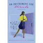 An Instrument for Florenda Second Edition - Paperback