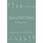 Salutations: A Memoir - Paperback
