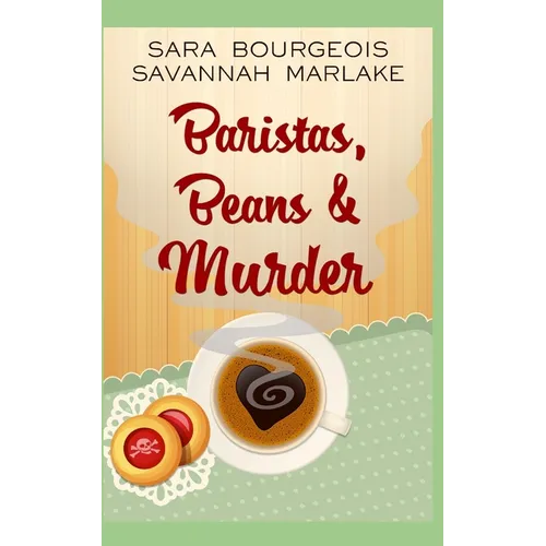 Baristas, Beans & Murder - Paperback