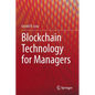 Blockchain Technology for Managers - Paperback