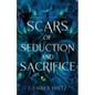 Scars of Seduction and Sacrifice: Dark Eden Book Two - Paperback