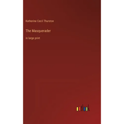 The Masquerader: in large print - Hardcover
