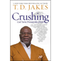 Crushing: God Turns Pressure Into Power - Hardcover