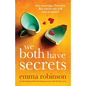 We Both Have Secrets: A totally gripping and heartbreaking page-turner full of family secrets - Paperback