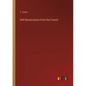 Self-Renunciation from the French - Paperback