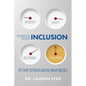 Evidence Based Inclusion; It's Time to Focus on the Right Needle - Paperback