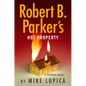 Robert B. Parker's Hot Property - Hardcover