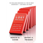 Lost Decades: The Making of America's Debt Crisis and the Long Recovery - Paperback