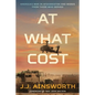 At What Cost: America's War in Afghanistan and Words From Those Who Served - Paperback