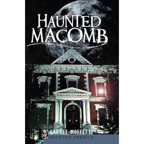 Haunted Macomb - Paperback