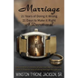 Marriage - 21 Years of Doing it Wrong, 21 Days to Make it Right - Paperback