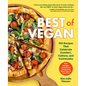 Best of Vegan: 100 Recipes That Celebrate Comfort, Culture, and Community - Hardcover